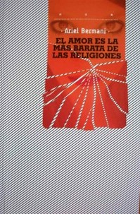 El amor es la mas barata de las religiones