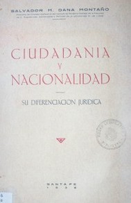 Ciudadanía y nacionalidad : su diferenciación jurídica