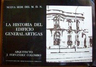 La historia del edificio General Artigas