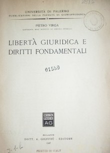 Libertà giuridica e diritti fondamentali