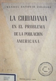 La ciudadanía en el problema de la población americana : soberanía, inmigración de posguerra, ciudadania