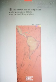 El monitoreo de las empresas multinacionales desde una perspectiva sindical