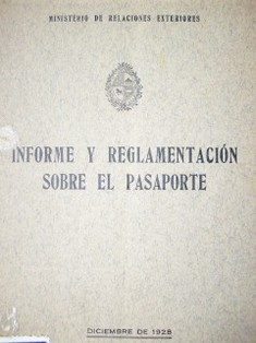 Informe y reglamentación sobre el pasaporte