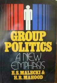 Group politics : a new emphasis