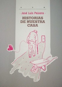 Historias de nuestra casa