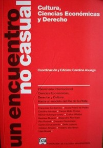 Un encuentro no casual : cultura, ciencias económicas y derecho