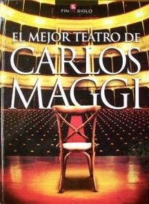 El mejor teatro de Carlos Maggi