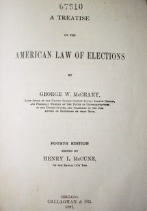 A treatise on the american law of elections