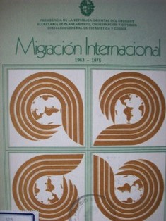 Migración Internacional, 1963-1975.
