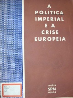 A política imperial e a crisis Europeia