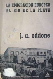 La emigración europea al Rio de la Plata : motivaciones y proceso de incorporación