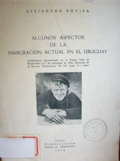 Algunos aspectos de la inmigración actual en el Uruguay