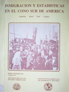 Inmigración y estadísticas en el cono sur de América