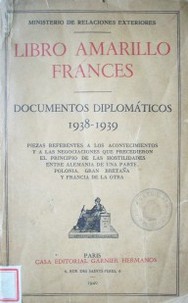 Libro amarillo francés : documentos diplomáticos 1938-1939