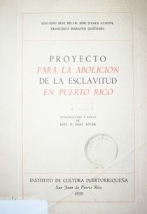 Proyecto para la abolición de la esclavitud en Puerto Rico