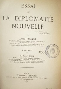 Essai sur la diplomatie nouvelle