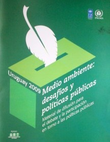 Uruguay 2009 : medio ambiente : desafíos y políticas públicas