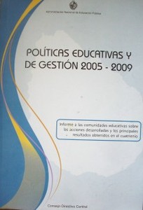 Políticas educativas y de gestión 2005-2009