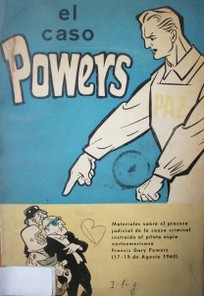 El caso Powers