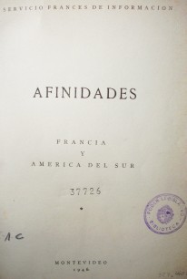 Afinidades : Francia y América del Sur