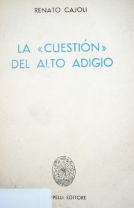 La "cuestión" del Alto Adigio