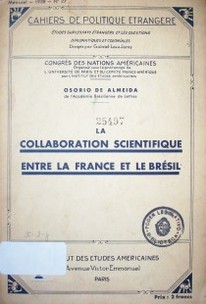 La collaboration scientifique entre la france et le Brésil