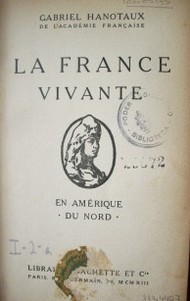 La France vivante : en amerique du nord