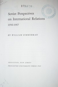 Soviet perspectives on international relations 1956-1967