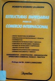 Estructuras empresariales para el comercio internacional