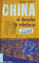 China : el derecho a rebelarse