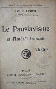 Le Panslavisme et l'intèrêt français