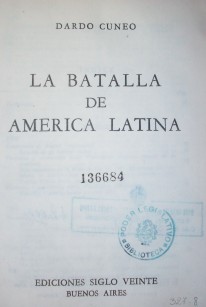 La batalla de América Latina