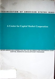 A Center for Capital Market Cooperation