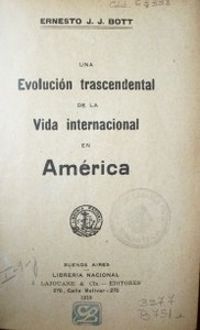 Una evolución trascendental de la vida internacional en América