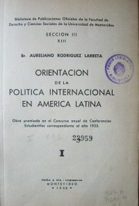 Orientación de la política internacional en América Latina