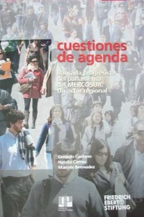 La bancada progresista del Parlamento del Mercosur : un acto regional