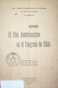 El pan americanismo en el Congreso de Chile