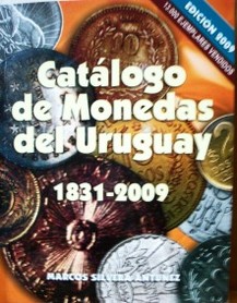 Catálogo de monedas del Uruguay : 1831-2009