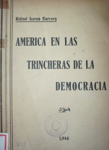 América en las trincheras de la democracia