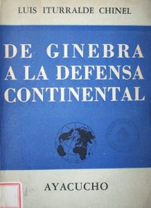De Ginebra a la defensa continental
