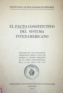 El pacto constitutivo del sistema interamericano