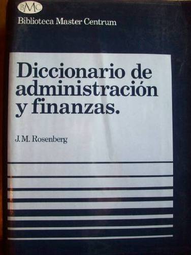 Diccionario de administración y finanzas