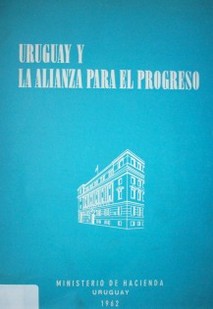 Uruguay y la Alianza para el Progreso