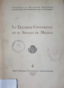 La doctrina continental en el senado de México
