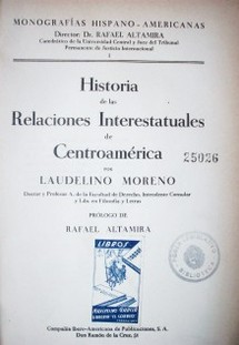 Historia de las relaciones interestatuales de Centroamérica