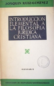 Introducción elemental a la Filosofía jurídica cristiana