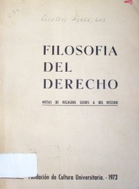 Filosofía del Derecho : notas de recasens Siches a Del Vecchio