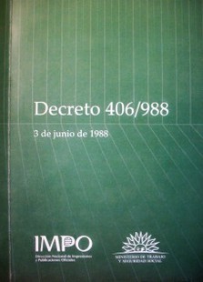 Decreto Nº 406/988 : 3 de junio de 1988