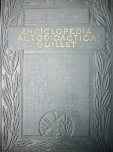 Enciclopedia autodidáctica Quillet : guía de enseñanza moderna y práctica