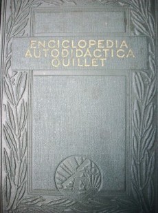 Enciclopedia autodidáctica Quillet : guía de enseñanza moderna y práctica